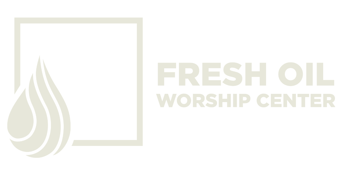 Fresh Oil Worship Center